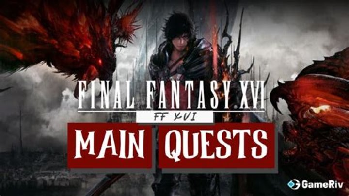 All Main Quests: Final Fantasy 16 (FF16)