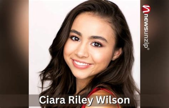 Ciara Riley Wilson- Wiki, Age, Height, Net Worth, Boyfriend (Updated on September 2023)
