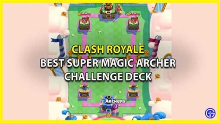 Super Magic Archer Challenge Deck