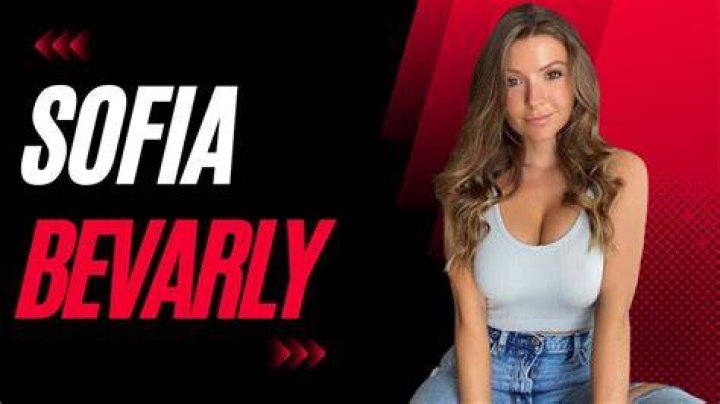 The Secrets Of Sofia Beverly's OnlyFans Leak