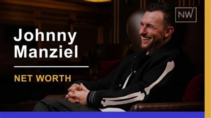 Unveiling Johnny Manziel's Net Worth: Surprising Insights Revealed